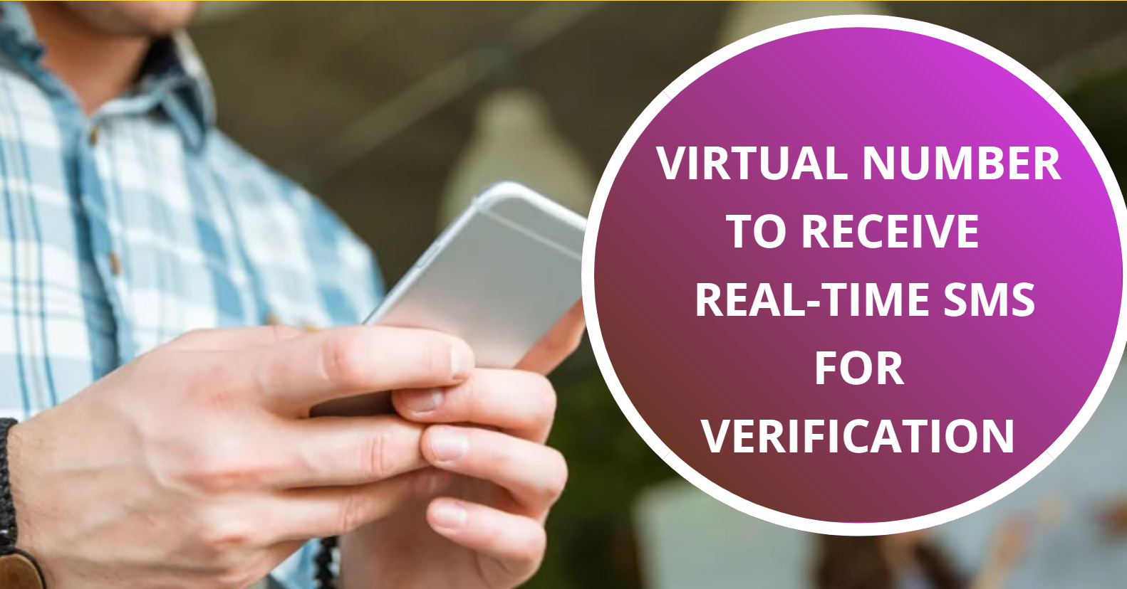 Free Virtual Number for Receiving OTP SMS and Verification